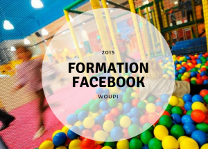 formation facebook pour Woopi