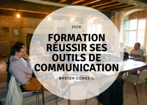 Formation réussir ses outils de communication pour Breizh Conseil