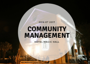 community management pour l'hotel le magic_hall